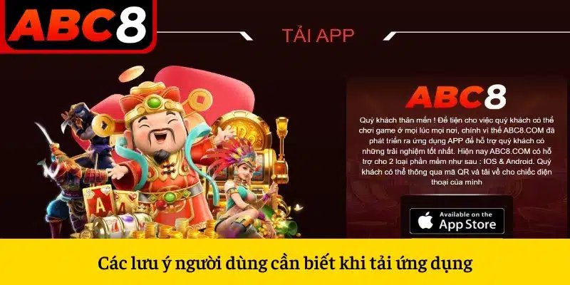 Các lưu ý người dùng cần biết khi tải app ABC8